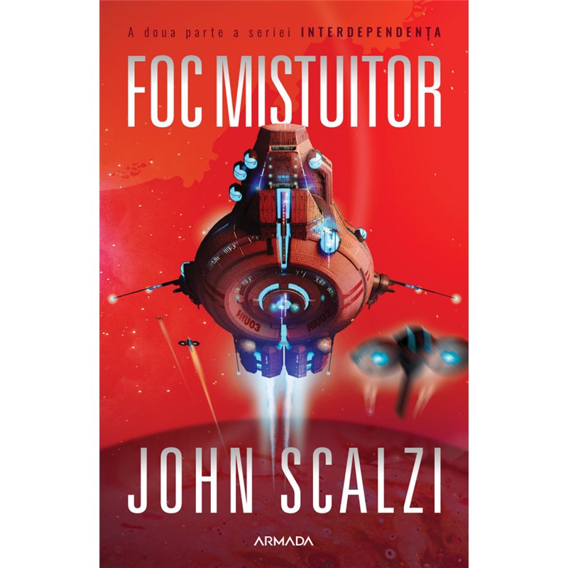 Foc mistuitor | John Scalzi