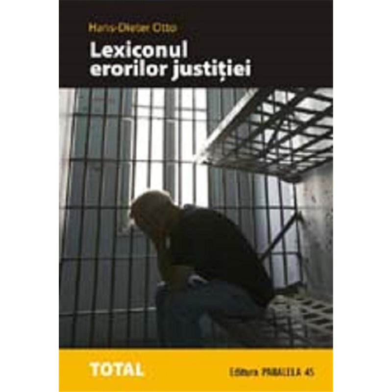 Lexiconul Erorilor Justitiei | Hans-Dieter Otto