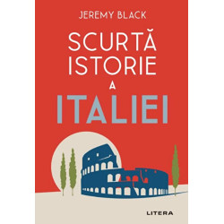 Scurta istorie a Italiei - Jeremy Black