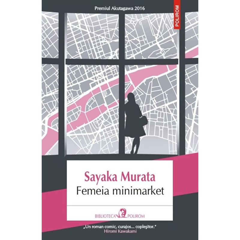 Femeia minimarket - Sayaka Murata