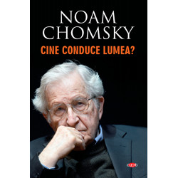 Cine conduce lumea? - Noam Chomsky