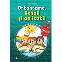 Ortograme. Reguli si aplicatii - ***