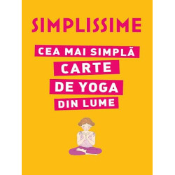 Simplissime. Cea mai simpla carte de yoga din lume - ***