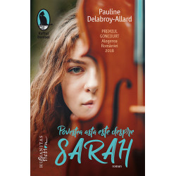 Povestea asta este despre Sarah - Pauline Delabroy-Allard