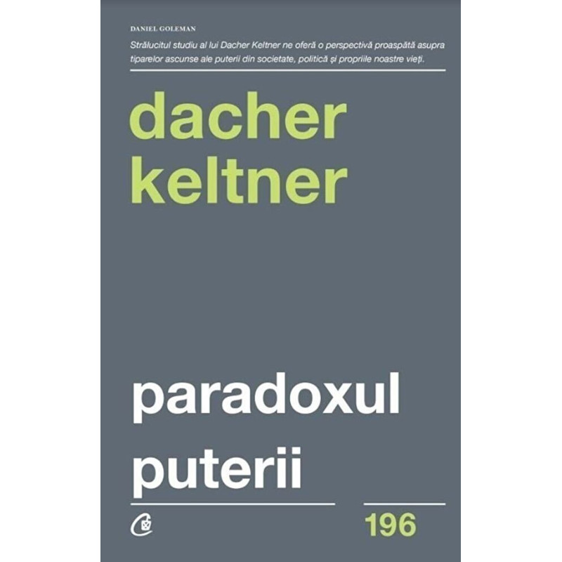 Paradoxul puterii - Dacher Keltner